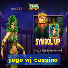 jogo wj cassino